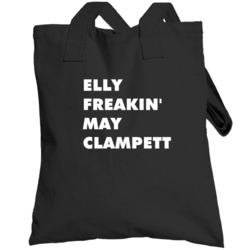 Elly Freakin' May Clampett The Beverly Hillbillies Totebag