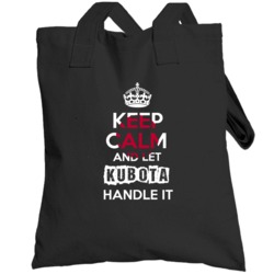 Keep Calm And Let Kubota Handle It Japanese Name Japan Totebag