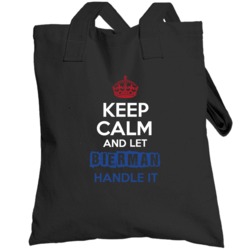 Keep Calm And Let Bierman Handle It Dutch Name Totebag