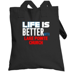 Lake Pointe Church Life Is Better Religious Church Totebag