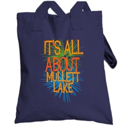 Mullett Lake Michigan Its All About Funny Totebag