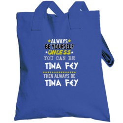 Tina Fey Greek Greece Actor Sports Always Be Totebag