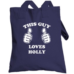 Holly Michigan This Guy Loves Totebag
