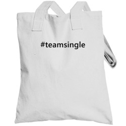 Hashtag Teamsingle Popular Trending Essential Ig Caption Totebag