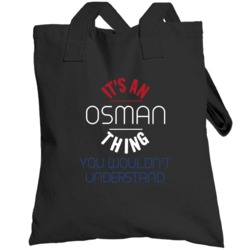 It's An Osman Thing You Wouldn't Understand Dutch Name Totebag
