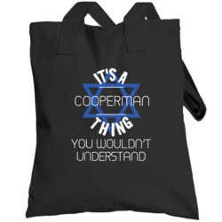 It's A Cooperman Thing You Wouldn't Understand Hebrew Jewish Name Tote