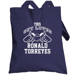This Guy Loves Ronald Torreyes New York Ny Baseball Player Classic Tot