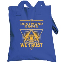 Draymond Green We Trust Player Golden State Basketball Totebag