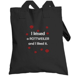 Rottweiler I Kissed A Dog And I Liked It Funny Totebag