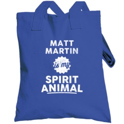 Matt Martin Is My Spirit Animal Toronto Hockey Totebag