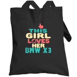 This Girl Loves Her Bmw X3 Cool Car Enthusiasts Totebag