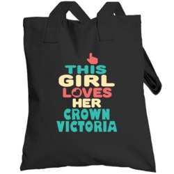 This Girl Loves Her Crown Victoria Cool Car Enthusiasts Totebag