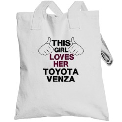 This Girl Loves Her Toyota Venza Cool Car Buff Totebag