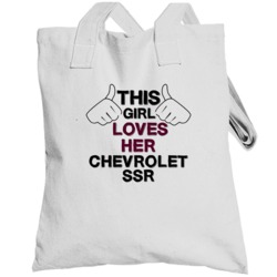 This Girl Loves Her Chevrolet Ssr Cool Car Buff Totebag