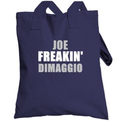 Joe Dimaggio New York Brooklyn Baseball Sports Freakin Totebag