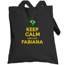 Keep Calm And Love Fabiana Brazil Football Olympics Totebag