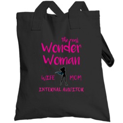 The Real Wonder Woman Wife Mom Internal Auditor Job Totebag
