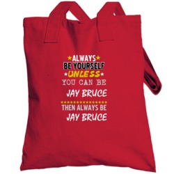 Jay Bruce Sports Always Be Totebag