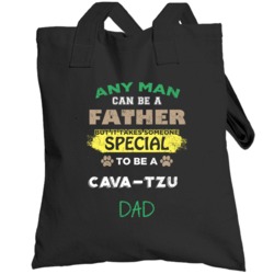 Takes Someone Special To Be A Cava-Tzu Dad Totebag