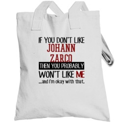 Johann Zarco If You Don't Like Racer Cool Grand Prix Totebag