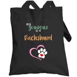My Grandchild Is A Dachshund Funny  Lover Totebag
