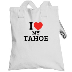 I Love My Tahoe Car Enthusiast Totebag