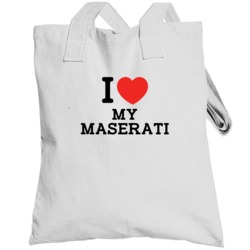 I Love My Maserati Car Enthusiast Totebag