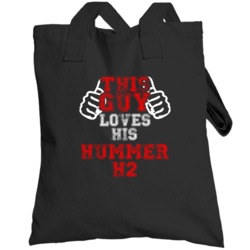 This Guy Loves His Hummer H2 Car Enthusiast Totebag