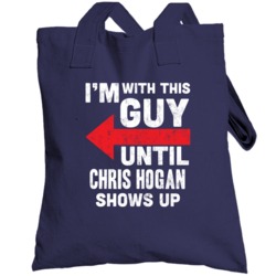 With This Guy Until Chris Hogan Shows Up New England Football Fan Tote