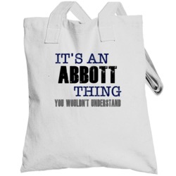 Abbott Thing You Wouldn't Understand Essential Family Totebag