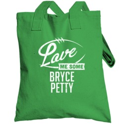 Love Me Some Bryce Petty New York Football Sports Athlete Totebag