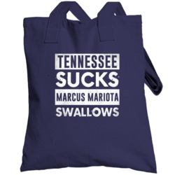 Tennessee Sucks Marcus Mariota Swallows Funny Football Hater Fan Toteb