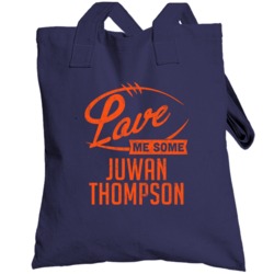 Love Me Some Juwan Thompson Denver Football Sports Athlete Totebag