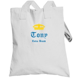 Tony Corona Extra Drunk Funny Custom Name Drinking Party Totebag