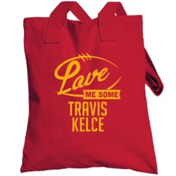 Love Me Some Travis Kelce Kansas City Football Sports Athlete Totebag