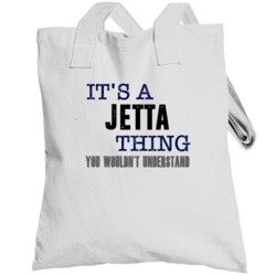 It's A Jetta Thing You Wouldn't Understand Cool Car Totebag