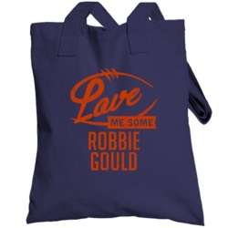 Love Me Some Robbie Gould Chicago Football Sports Athlete Totebag