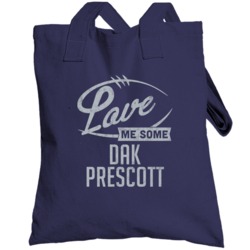 Love Me Some Dak Prescott Dallas Football Sports Athlete Totebag