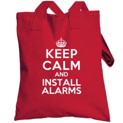 Keep Calm And Install Alarms Fire Alarm Systems Installer Totebag