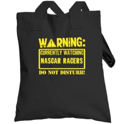Do Not Disturb Nascar Racers Sci Fi Cult Tv Show Totebag