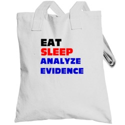 Eat Sleep Analyze Evidence Forensic Science Tech Totebag