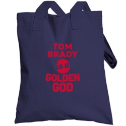 Tom Brady Is A Golden God Football New England Fan Totebag
