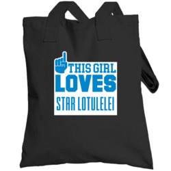 This Girl Loves Star Lotulelei Carolina Football Team Fan Totebag