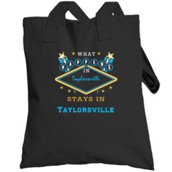 Taylorsville North Carolina What Happens Stays In Totebag