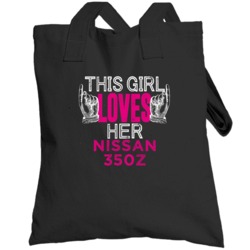 This Girl Loves Her Nissan 350z Cool Car Fan Totebag