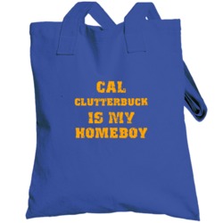 Cal Clutterbuck Is My Homeboy New York Buffalo Hockey Sports Totebag