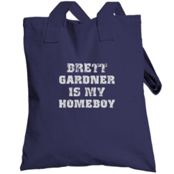Brett Gardner Is My Homeboy New York Brooklyn Baseball Sports Totebag