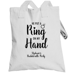 Stephanie He Put A Ring On My Hand Bachelorette Party Custom Totebag