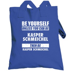 Be Yourself Or Be Kasper Schmeichel Leicester City Player Totebag