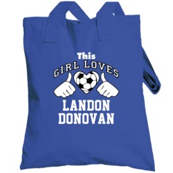 This Girl Loves Landon Donovan Football Player Fan Totebag